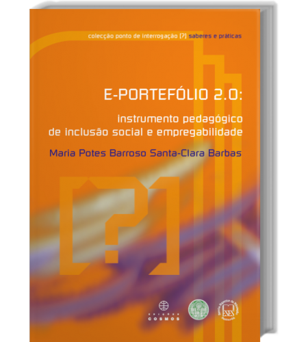 E-Portefólio 2.0: Instrumento pedagógico de inclusão social e empregabilidade